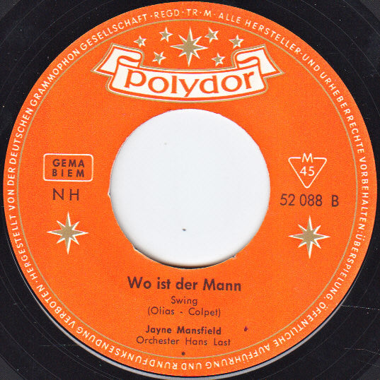 Jayne Mansfield : Snicksnack - Snuckelchen / Wo Ist Der Mann (7", Single, Mono)