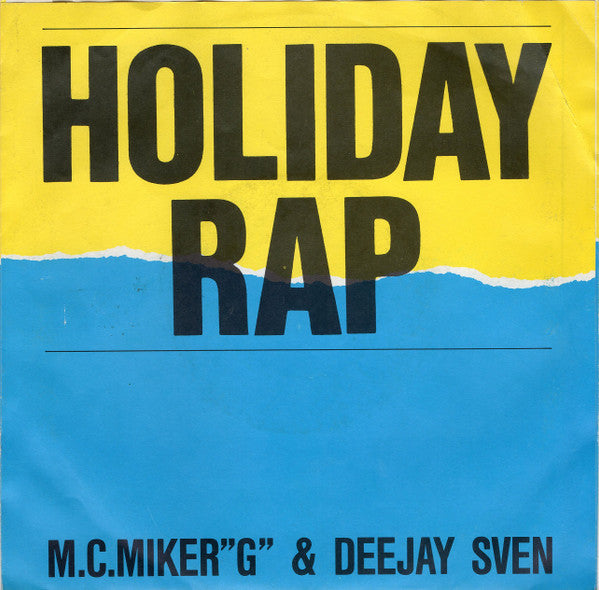 M.C.Miker"G" & Deejay Sven* : Holiday Rap (7", Single)