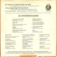 Fred Bertelmann & Chris Howland : Der Dumme Im Leben Ist Immer Der Mann / O Yes, Okay, Allright (Ich Kenn Einen) (7", Single)