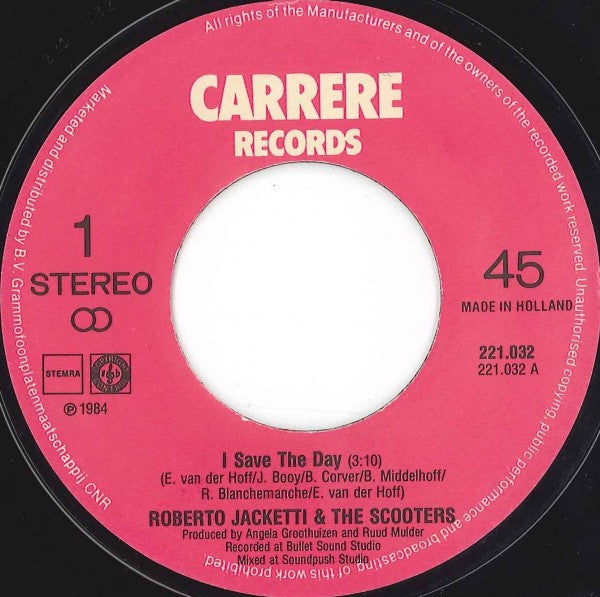 Roberto Jacketti And The Scooters* : I Save The Day (7", Single)