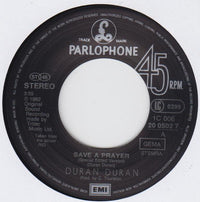 Duran Duran : Save A Prayer (7", Single)