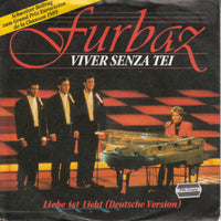 Furbaz : Viver Senza Tei (7", Single)