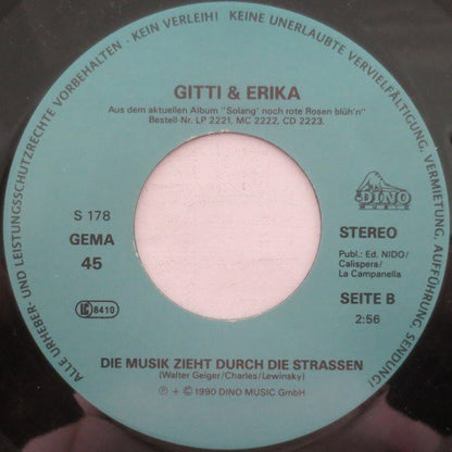Gitti & Erika : Solang' Noch Rote Rosen Blüh'n (7", Single)
