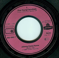 Fine Young Cannibals : Johnny Come Home (7", Single)
