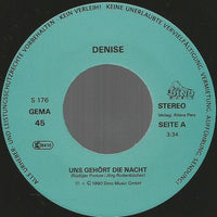 Denise (13) : Uns Gehört Die Nacht (7", Single)
