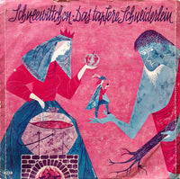 Gebrüder Grimm : Schneewittchen • Das Tapfere Schneiderlein (7", Mono)