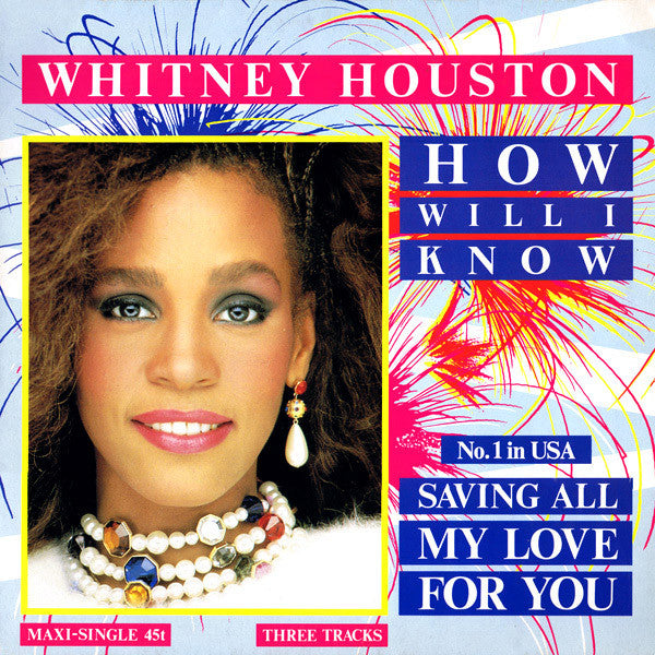 Whitney Houston : How Will I Know (12", Maxi)