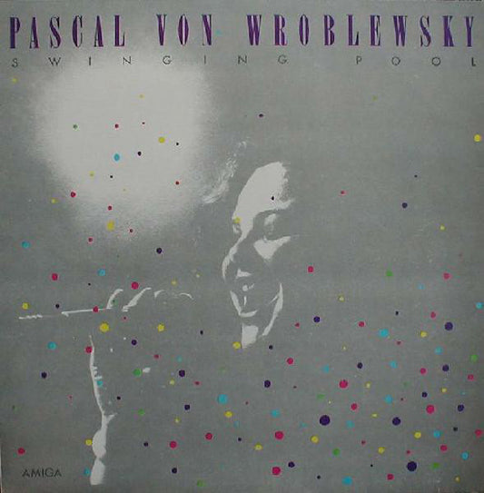 Pascal von Wroblewsky : Swinging Pool (LP, Album)