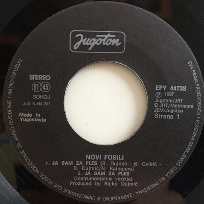 Novi Fosili : Ja Sam Za Ples (7", EP)