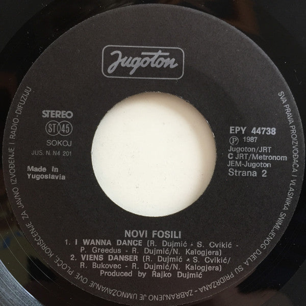 Novi Fosili : Ja Sam Za Ples (7", EP)
