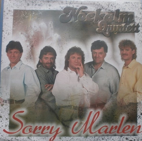 Nockalm Quintett : Sorry Marlen! (7", Single)