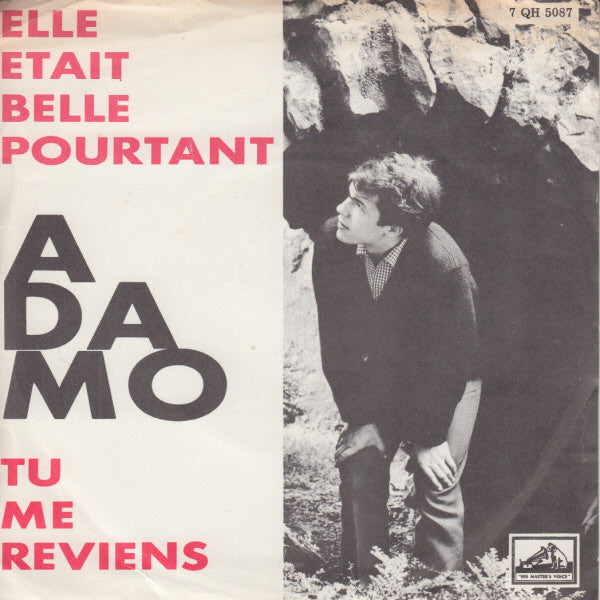 Adamo : Elle Etait Belle Pourtant / Tu Me Reviens (7", Single)