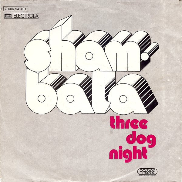 Three Dog Night : Shambala (7", Single, Mono)