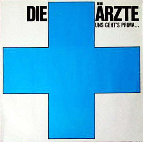Die Ärzte : Uns Geht's Prima... (12", EP, Blu)