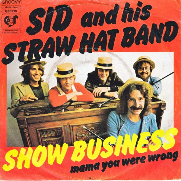 Sid And His Straw Hat Band : Show Business (7", Single)