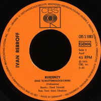 Ivan Rebroff : Коль Славен (Ich Bete An Die Macht Der Liebe) / Бубьенци (Das Schlittenglöckchen) (7", Single)