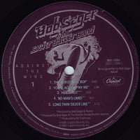 Bob Seger & The Silver Bullet Band* : Against The Wind (LP, Album, SRC)