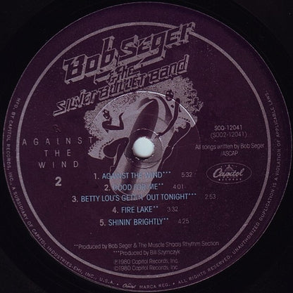 Bob Seger & The Silver Bullet Band* : Against The Wind (LP, Album, SRC)