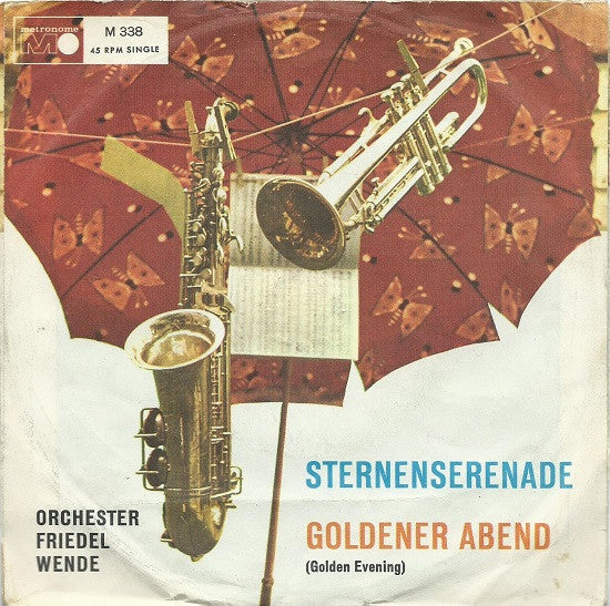 Orchester Friedel Wende* : Sternenserenade (7", Single)