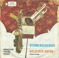 Orchester Friedel Wende* : Sternenserenade (7", Single)