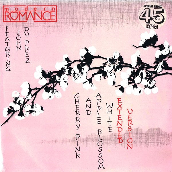 Modern Romance Featuring John Du Prez : Cherry Pink And Apple Blossom White (Remix) (12", Single)