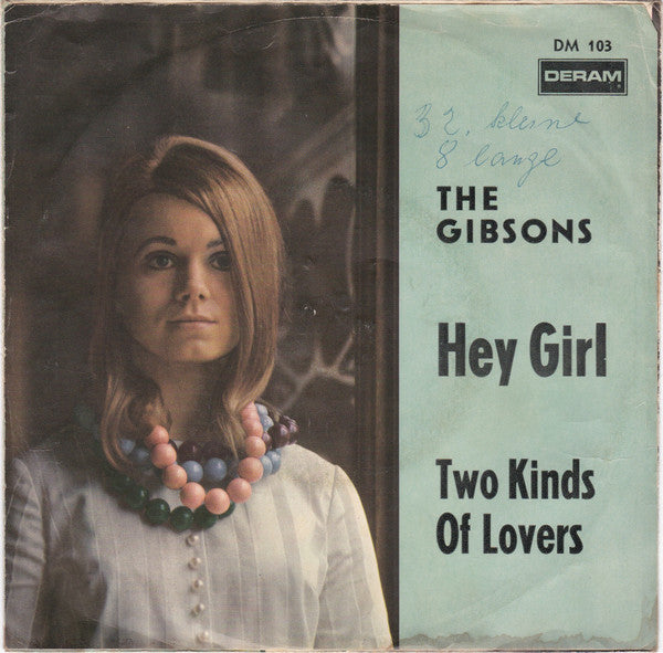The Gibsons : Two Kinds Of Lovers (7", Single)