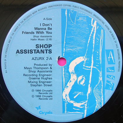 Shop Assistants : I Don't Wanna Be Friends With You (12", Single)