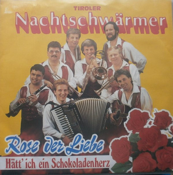 Tiroler Nachtschwärmer : Rose Der Liebe (7", Single)