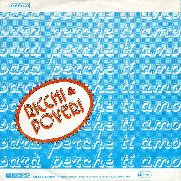 Ricchi & Poveri* : Sarà Perché Ti Amo (7", Single)