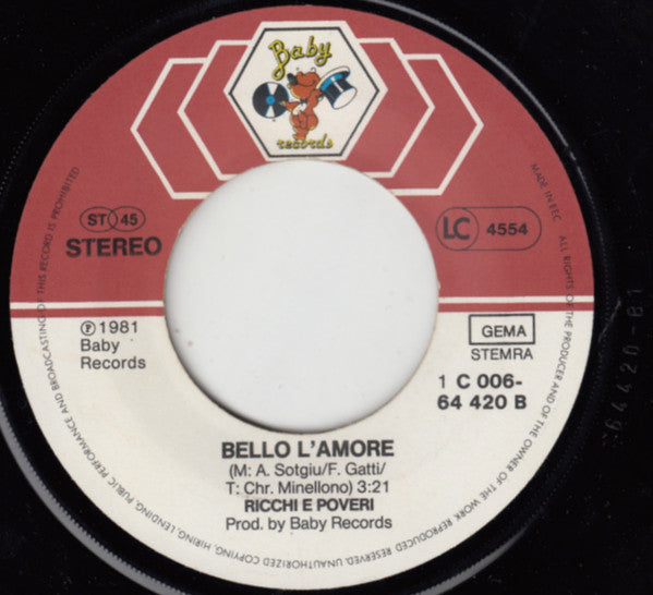 Ricchi & Poveri* : Sarà Perché Ti Amo (7", Single)