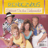 Rendezvous : Spürst Du Die Sehnsucht (7", Single)