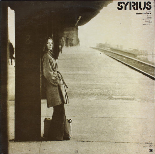 Syrius : Széttört Álmok (LP, Album)