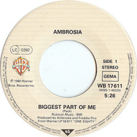 Ambrosia (2) : Biggest Part Of Me  (7", Single)