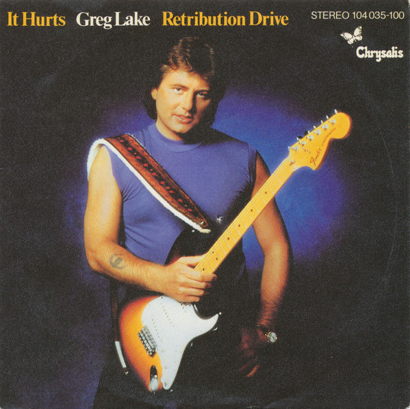 Greg Lake : It Hurts / Retribution Drive (7", Single)