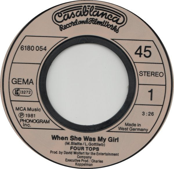 The Four Tops* : When She Was My Girl (7")