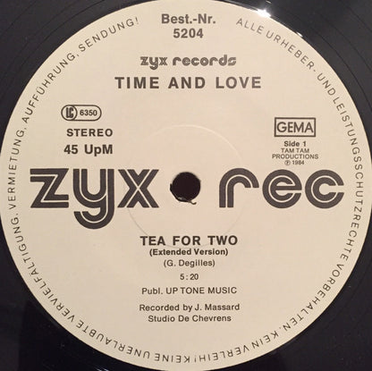 Tea For Two (6) : Time And Love (12")