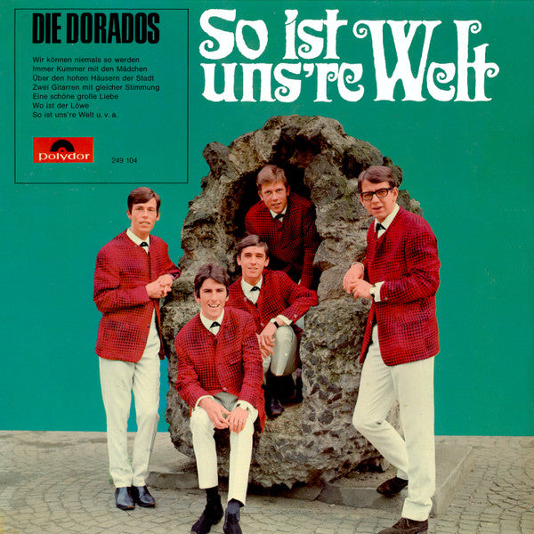 Die Dorados* : So Ist Uns're Welt (LP, Album)