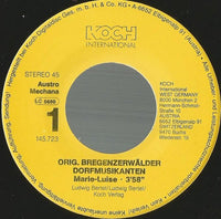 Original Bregenzerwälder Dorfmusikanten : Marie-Luise (7", Single)