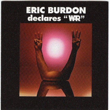 Eric Burdon & War : Eric Burdon Declares "War" (LP, Album)