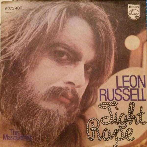 Leon Russell : Tight Rope  (7", Single)