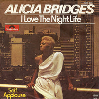 Alicia Bridges : I Love The Night Life (7", Single)