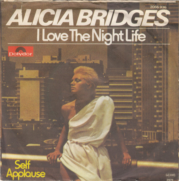 Alicia Bridges : I Love The Night Life (7", Single)