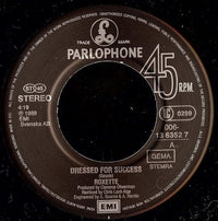 Roxette : Dressed For Success (7", Single)