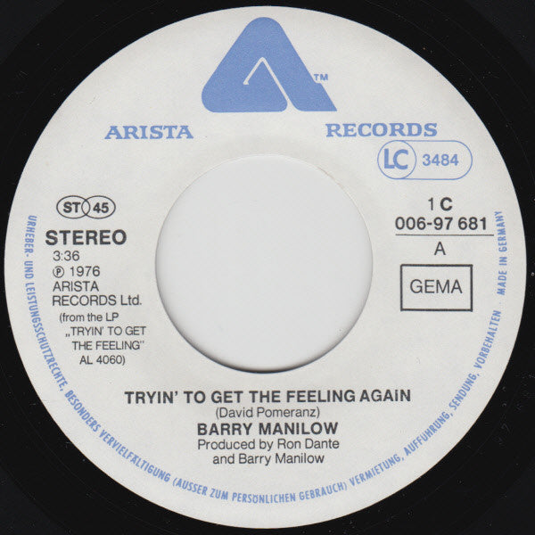 Barry Manilow : Tryin' To Get The Feeling Again (7", Single)