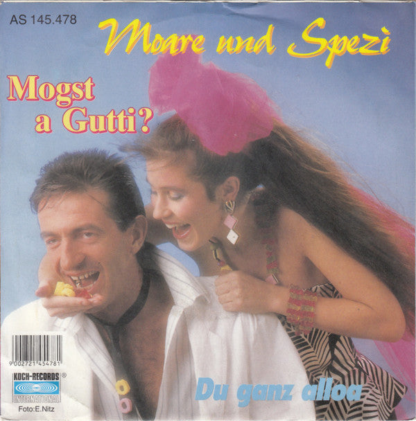 Moare Und Spezi* : Mogst A Gutti (7", Single)