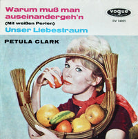 Petula Clark : Warum Muß Man Auseinandergeh'n (Mit Weißen Perlen) (7", Single)