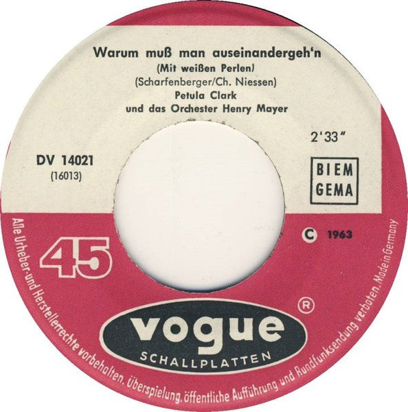 Petula Clark : Warum Muß Man Auseinandergeh'n (Mit Weißen Perlen) (7", Single)