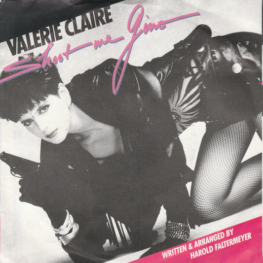 Valerie Claire : Shoot Me Gino (7", Single)