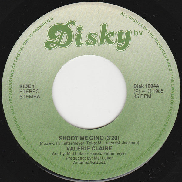 Valerie Claire : Shoot Me Gino (7", Single)