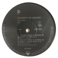 Naughty By Nature : Everything's Gonna Be Alright (12")